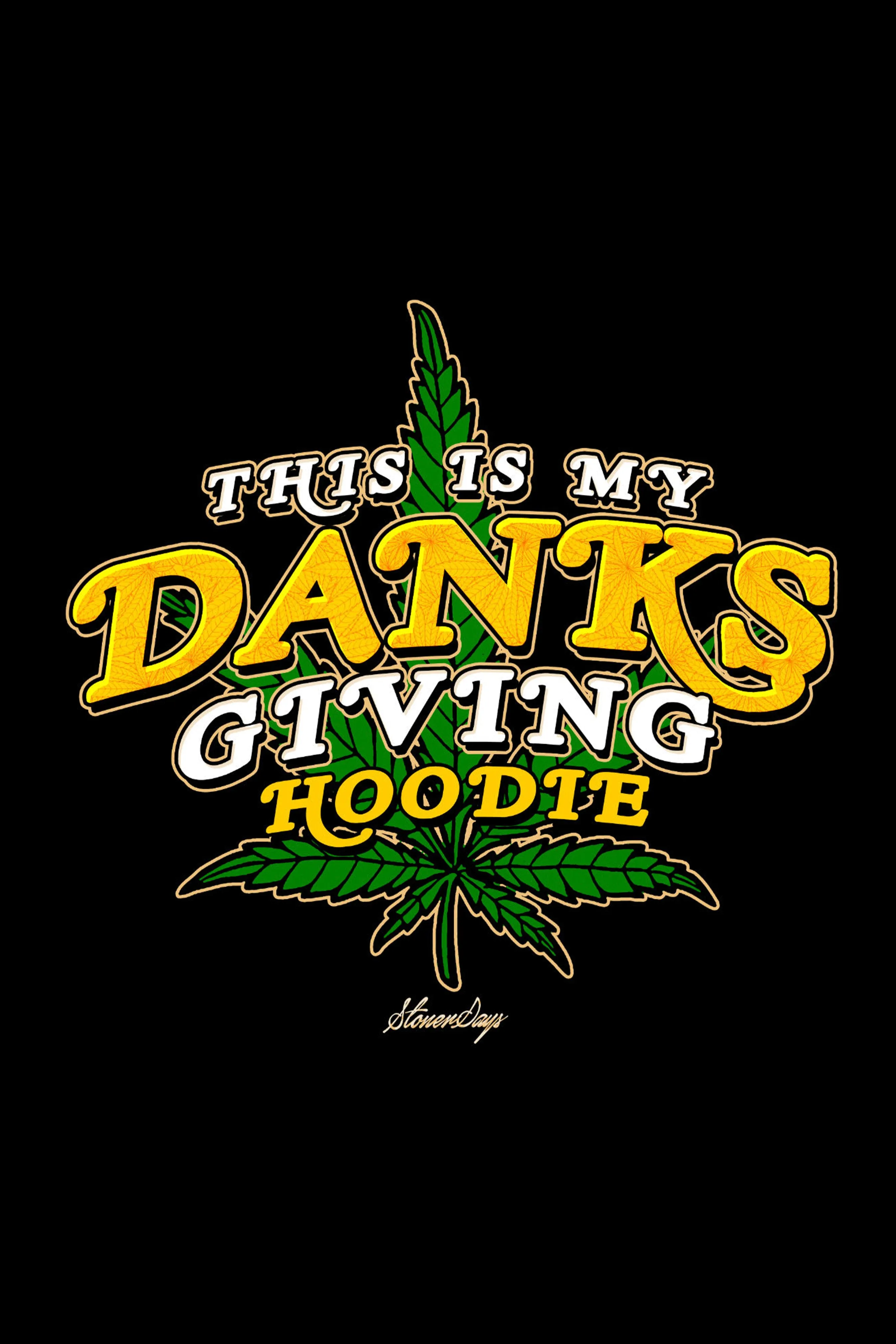 StonerDays This Is My Danksgiving Crop Hoodie